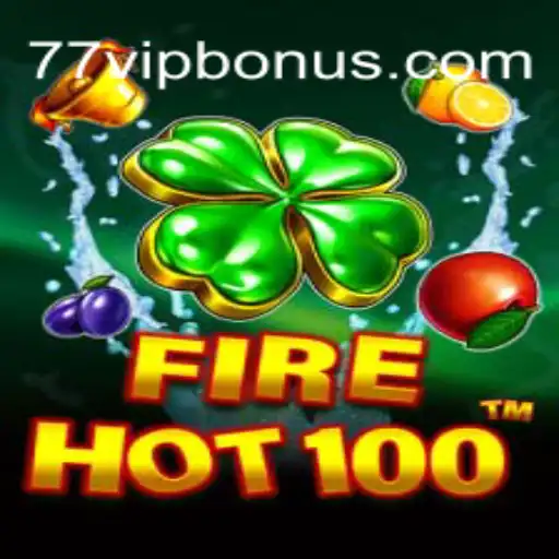 Descubra o Mundo de FireHot100: A Experiência 77 VIP