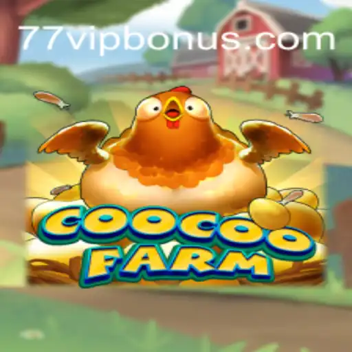 CooCooFarm: Uma Aventura Rural Empolgante Com '77 VIP'