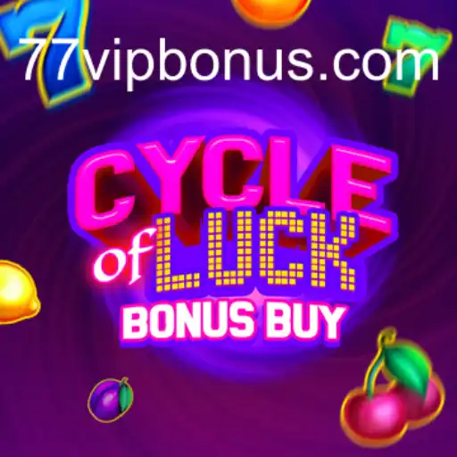 Explore o Emocionante Mundo de CycleofLuckBonusBuy: O Jogo de Cassino Que Está Conquistando o 77 VIP