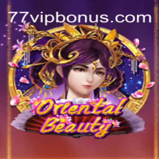 Explorando o Jogo OrientalBeauty com a Exclusividade do 77 VIP
